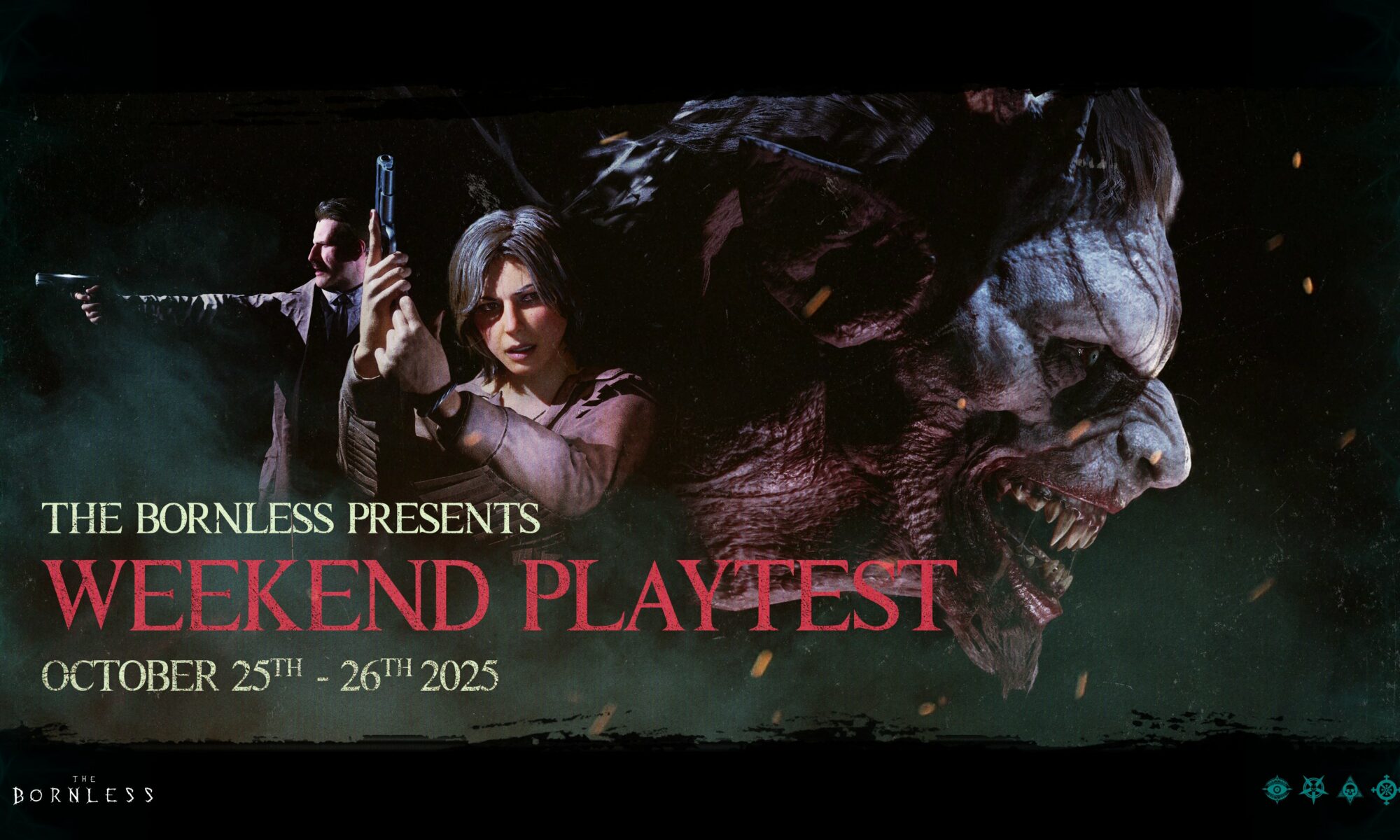 The Bornless PlayTest 25-26 Oct