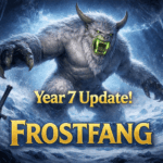 Frostfang year 7 update